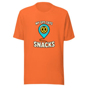 My GPS Says Snacks Graphic Tee front view