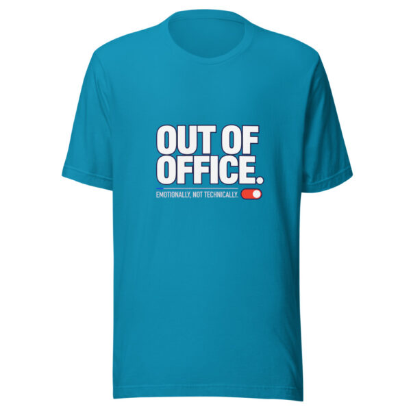 Out Of Office. Emotionally, Not Technically. Office-auto-reply Graphic Tee mockup 2