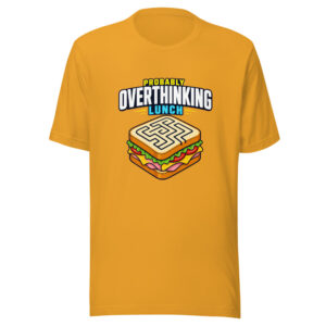 Probably Overthinking Lunch Graphic Tee front view