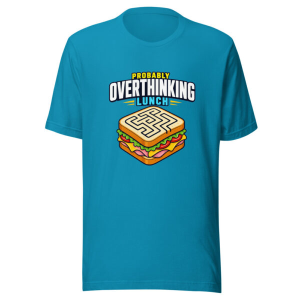 Probably Overthinking Lunch Graphic Tee mockup 2