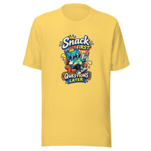 Snack First Questions Later Graphic Tee front view