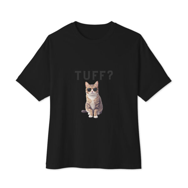 Tuff? Unisex T-Shirt