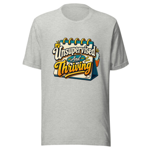 Unsupervised And Thriving Graphic Tee mockup 7