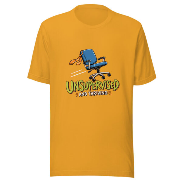 Unsupervised And Thriving Office-survival-humor Graphic Tee mockup 3 Unsupervised And Thriving Office-survival-humor Graphic Tee mockup 3