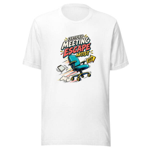 Certified Meeting Escape Artist Meeting-escape-artist Graphic Tee mockup 6 Certified Meeting Escape Artist Meeting-escape-artist Graphic Tee mockup 6