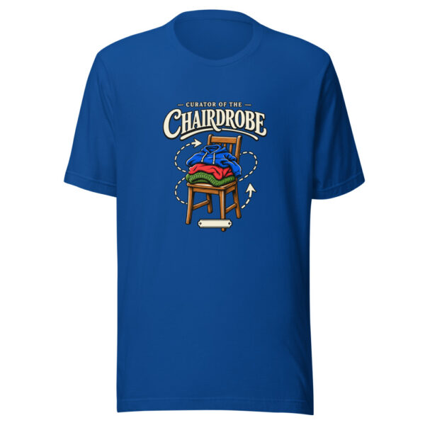 Curator Of The Chairdrobe Household-humor Graphic Tee mockup 1 Curator Of The Chairdrobe Household-humor Graphic Tee front view