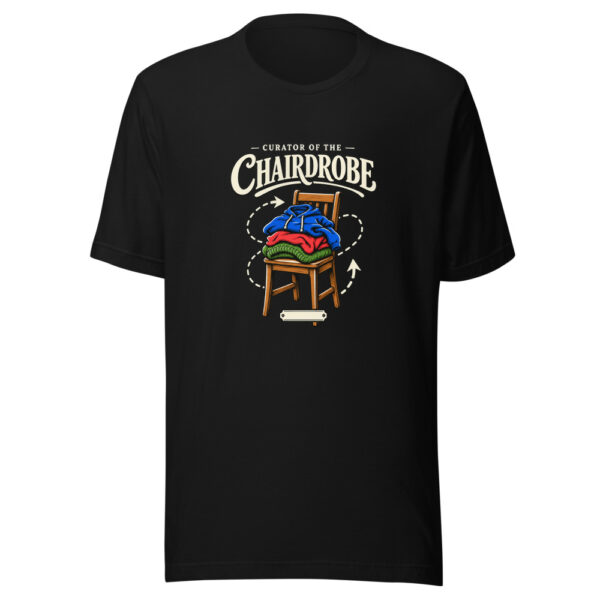 Curator Of The Chairdrobe Household-humor Graphic Tee mockup 5 Curator Of The Chairdrobe Household-humor Graphic Tee mockup 5