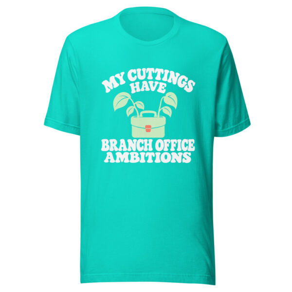 My Cuttings Have Branch Office Ambitions Graphic Tee mockup 2 My Cuttings Have Branch Office Ambitions Graphic Tee mockup 2