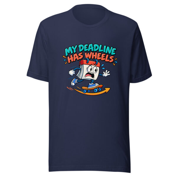 My Deadline Has Wheels Graphic Tee mockup 6 My Deadline Has Wheels Graphic Tee mockup 6
