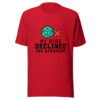 My Dice Declined The Strategy Graphic Tee mockup 8