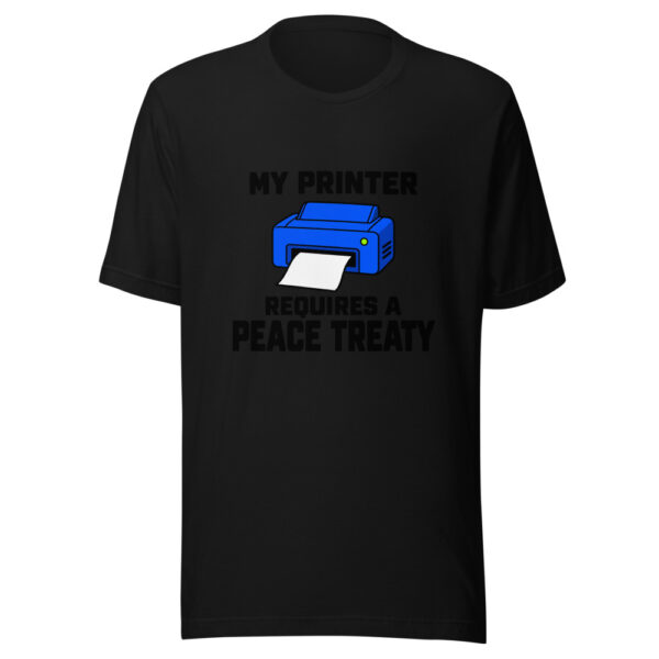 My Printer Requires A Peace Treaty Graphic Tee mockup 4 My Printer Requires A Peace Treaty Graphic Tee mockup 4