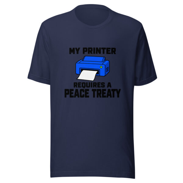 My Printer Requires A Peace Treaty Graphic Tee mockup 6 My Printer Requires A Peace Treaty Graphic Tee mockup 6