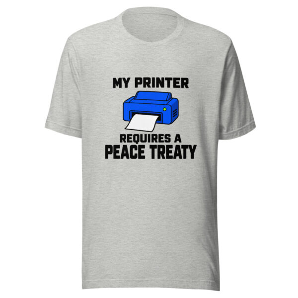 My Printer Requires A Peace Treaty Graphic Tee mockup 7 My Printer Requires A Peace Treaty Graphic Tee mockup 7