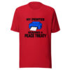 My Printer Requires A Peace Treaty Graphic Tee mockup 8 My Printer Requires A Peace Treaty Graphic Tee mockup 8