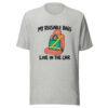 My Reusable Bags Live In The Car Graphic Tee mockup 7