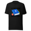 My Rulebook Needs A Sequel Graphic Tee mockup 4