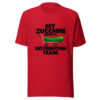 My Zucchini Needs A Distribution Team Graphic Tee mockup 8