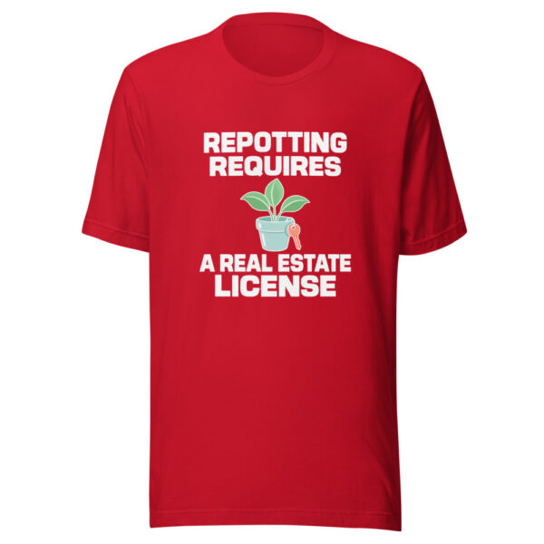 Repotting Requires A Real Estate License Graphic Tee mockup 8 Repotting Requires A Real Estate License Graphic Tee mockup 8