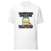 Sourdough Discard Seeks Additional Square Footage Graphic Tee mockup 5