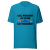 Cable Management Has Become Knot Management Graphic Tee mockup 2