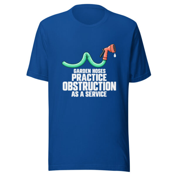 Garden Hoses Practice Obstruction As A Service Graphic Tee mockup 3