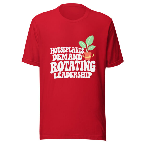 Houseplants Demand Rotating Leadership Graphic Tee mockup 8 Houseplants Demand Rotating Leadership Graphic Tee mockup 8