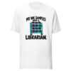 My Ink Samples Need A Librarian Graphic Tee mockup 5 My Ink Samples Need A Librarian Graphic Tee mockup 5