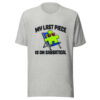 My Last Piece Is On Sabbatical Graphic Tee mockup 7