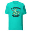 My Measuring Tape Has Flexible Opinions Graphic Tee front view