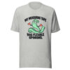 My Measuring Tape Has Flexible Opinions Graphic Tee mockup 7