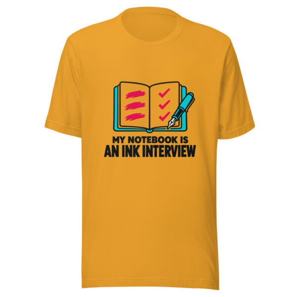 My Notebook Is An Ink Interview Graphic Tee mockup 1 My Notebook Is An Ink Interview Graphic Tee front view