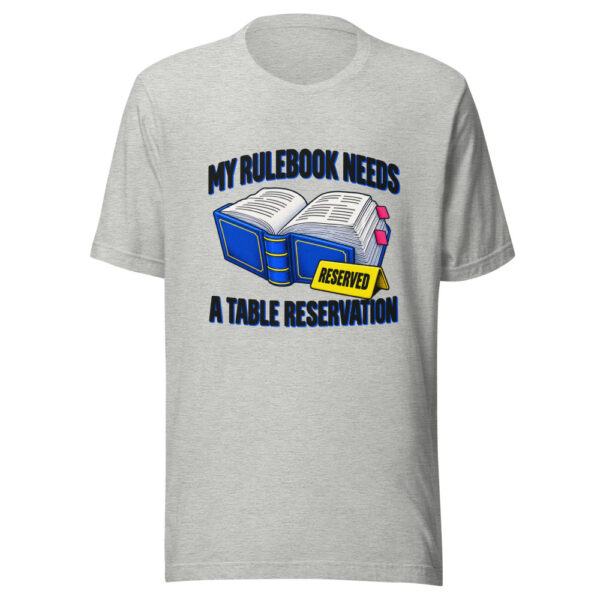 My Rulebook Needs A Table Reservation Graphic Tee mockup 7 My Rulebook Needs A Table Reservation Graphic Tee mockup 7