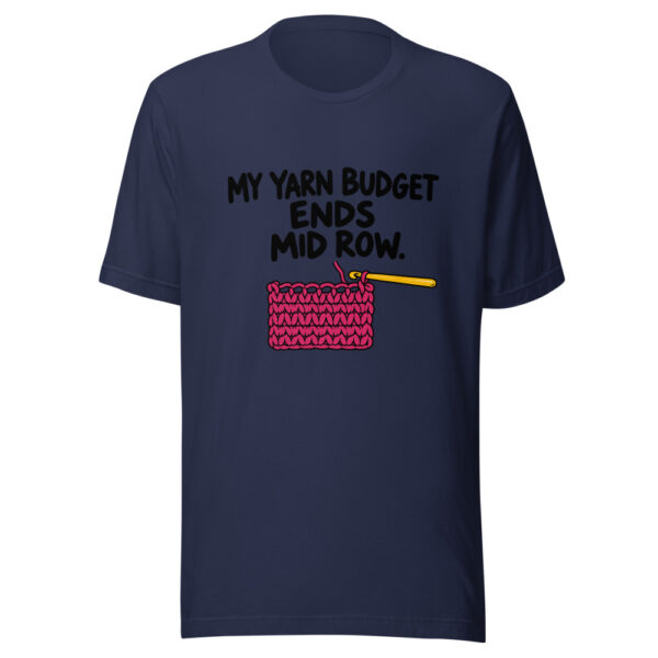 My Yarn Budget Ends Mid Row Graphic Tee mockup 6 My Yarn Budget Ends Mid Row Graphic Tee mockup 6