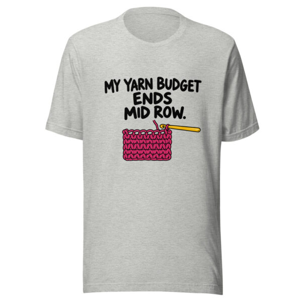 My Yarn Budget Ends Mid Row Graphic Tee mockup 7 My Yarn Budget Ends Mid Row Graphic Tee mockup 7
