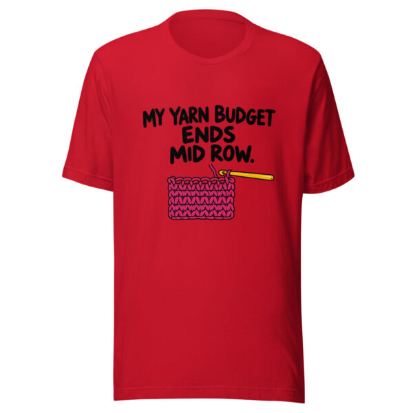 My Yarn Budget Ends Mid Row Graphic Tee mockup 8 My Yarn Budget Ends Mid Row Graphic Tee mockup 8