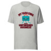 My Yarn Ends Have Unfinished Business Graphic Tee mockup 7