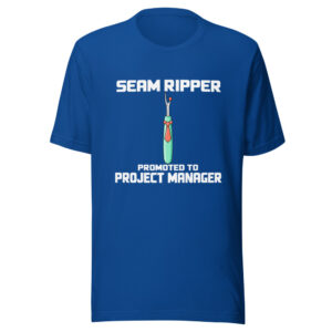 Seam Ripper Promoted To Project Manager Graphic Tee front view