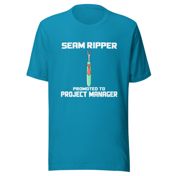 Seam Ripper Promoted To Project Manager Graphic Tee mockup 2