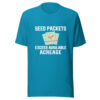Seed Packets Exceed Available Acreage Graphic Tee mockup 2