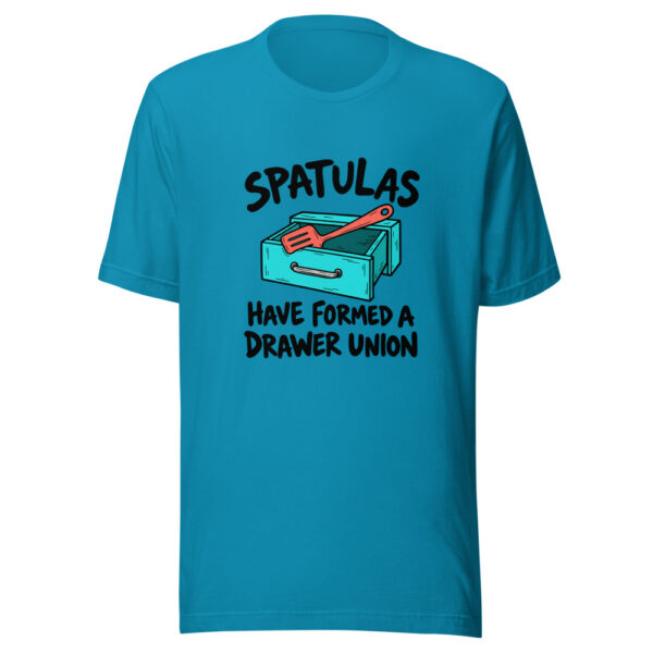 Spatulas Have Formed A Drawer Union Graphic Tee mockup 1 Spatulas Have Formed A Drawer Union Graphic Tee front view