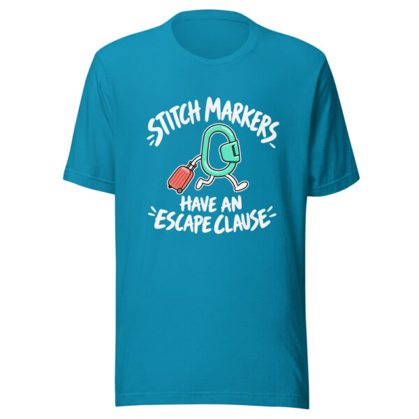 Stitch Markers Have An Escape Clause Graphic Tee mockup 2