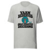 Yarn Reserves Await Executive Decisions Graphic Tee mockup 7